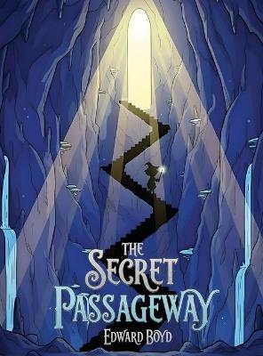 Ms. Witch Chronicles: The Secret Passageway - Edward Boyd - cover