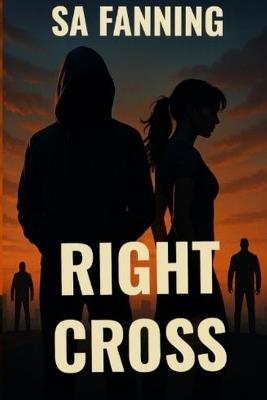 Right Cross - Sa Fanning - cover