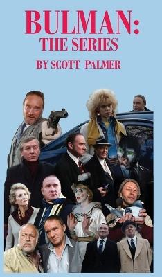 Bulman: The Series - Scott V Palmer - cover