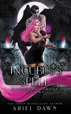 Incubus's Spell - Ariel Dawn - cover