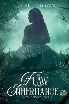 The Flaw in the Inheritance: Book 1.5 - Nikki Crown - cover