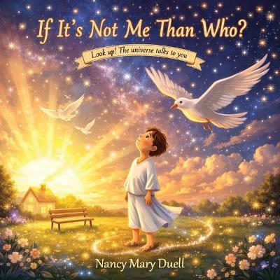If It's Not Me Than Who? - Nancy Mary Duell - cover