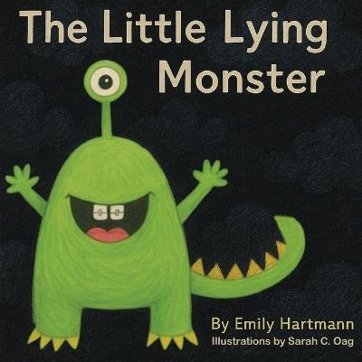 The Little Lying Monster - Emily Hartmann - cover
