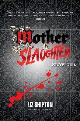 Mother & Slaughter - Liz Shipton - cover