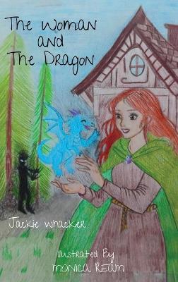The Woman And The Dragon - Jackie Whacker - cover