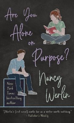 Are You Alone on Purpose? - Nancy Werlin - cover
