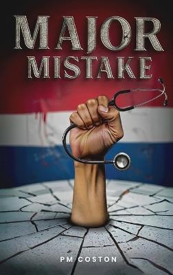 Major Mistake: (Thomas Michael Dunn, Paid Assassin Book 1) - Pm Coston - cover
