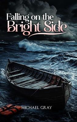 Falling On The Bright Side - Gray - cover