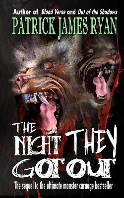 The Night They Got Out - Patrick James Ryan - cover