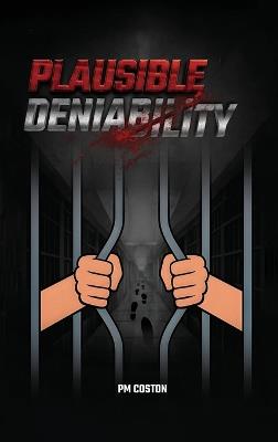 Plausible Deniability (Thomas Michael Dunn, Paid Assassin) - Pm Coston - cover