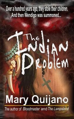 The Indian Problem - Mary Quijano - cover