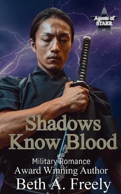 Shadows Know Blood - Beth a Freely - cover
