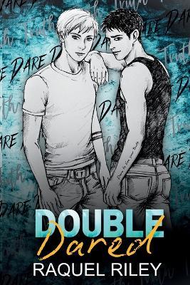 SE Double Dared: An MM Stepbrothers Enemies To Lovers Romance - Raquel Riley - cover