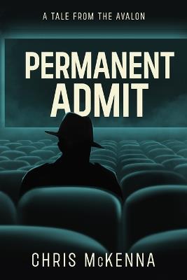 Permanent Admit - Chris McKenna - cover