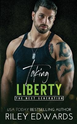 Taking Liberty - Riley Edwards - cover