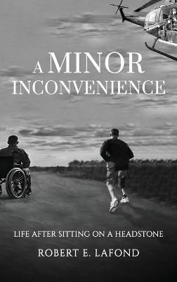 A Minor Inconvenience - Robert E LaFond - cover