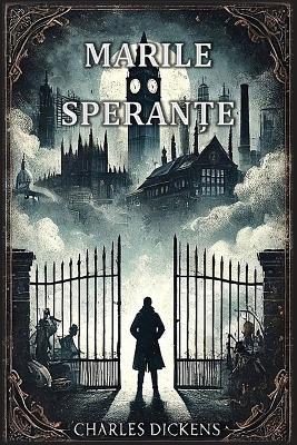 Marile speranțe - Charles Dickens - cover