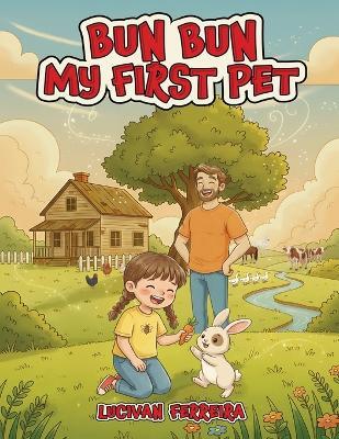 Bun Bun My First PЕТ - Lucivan Ferreira - cover