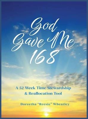 God Gave Me 168 - Doreetha ''Reesie'' Wheatley - cover