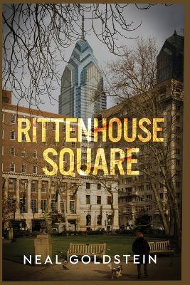 Rittenhouse Square - Neal Goldstein - cover