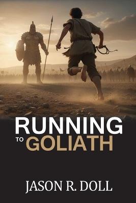 Running to Goliath - Jason R Doll - cover