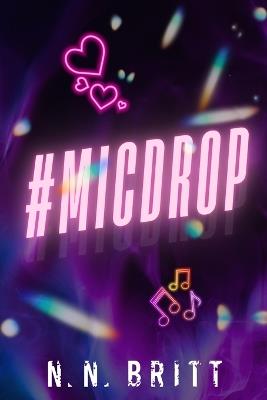 #Micdrop - N N Britt - cover