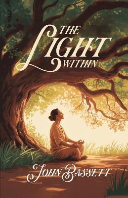 The Light Within - John Bassett - cover