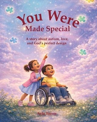 You Were Made Special - Ayla Tarver - cover
