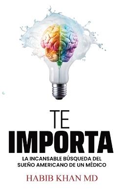 ¿Te importa? - Habib Khan - cover