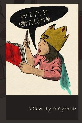 Witch Prism - Emily Grutz - cover