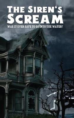 The Siren's Scream - Thomas White - cover