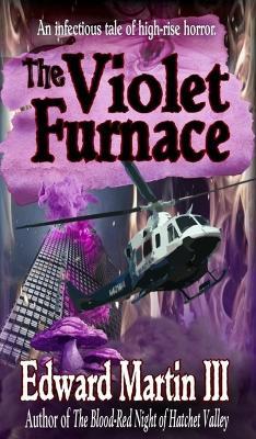 The Violet Furnace - Edward Martin - cover