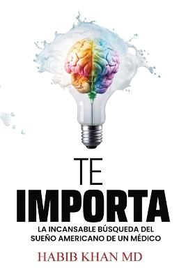 ¿Te importa? - Habib Khan - cover