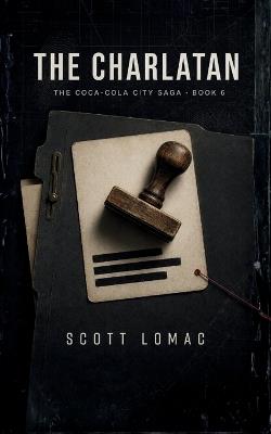 The Charlatan - Scott Lomac - cover