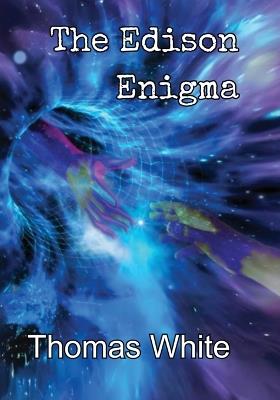 The Edison Enigma - Thomas White - cover