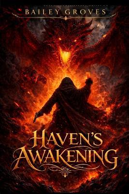 Haven's Awakening - Bailey Groves - cover