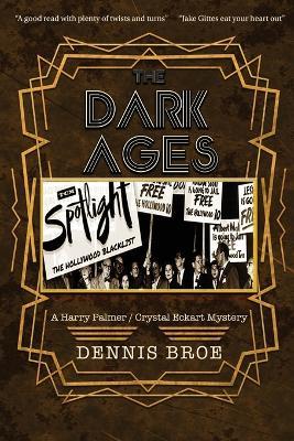 The Dark Ages - Dennis Broe - cover