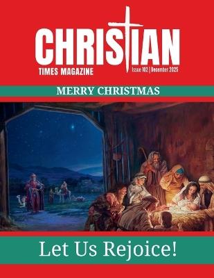 Christian Times Magazine Issue 102 - cover