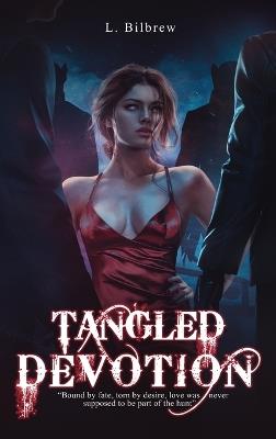 Tangled Devotion - L Bilbrew - cover