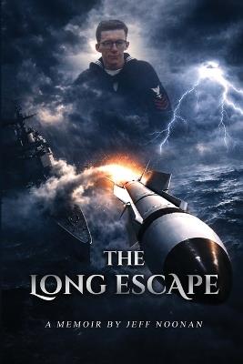 The Long Escape - Jeff Noonan - cover