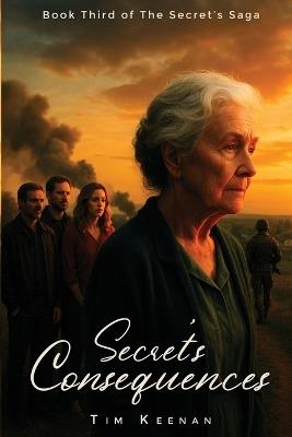 Secret Consequences - Tim Keenan - cover