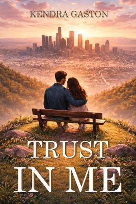 Trust In Me - Kendra Gaston - cover