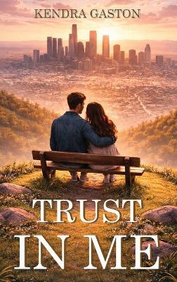 Trust In Me - Kendra Gaston - cover