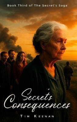 Secret Consequences - Tim Keenan - cover