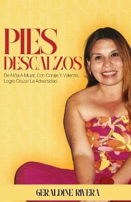 Pies Descalzos - Geraldine Rivera - cover