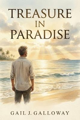 Treasure in Paradise - Gail J Galloway - cover
