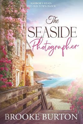 The Seaside Photographer - Brooke Burton - cover