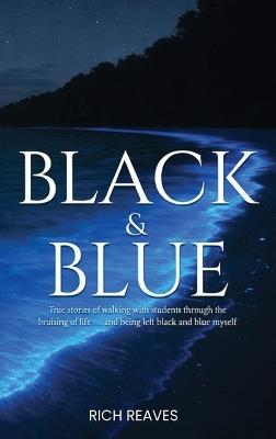 Black and Blue - Rich Reaves - cover