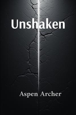 Unshaken - Aspen Archer - cover