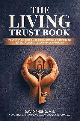 The Living Trust Book - M S David Phung - cover